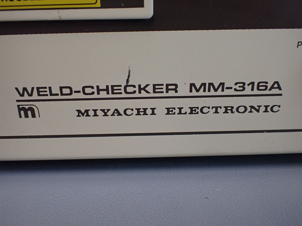 MIYACHI ELECTRONIC WELD-CHECKERMM-316A